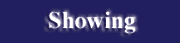 Showing